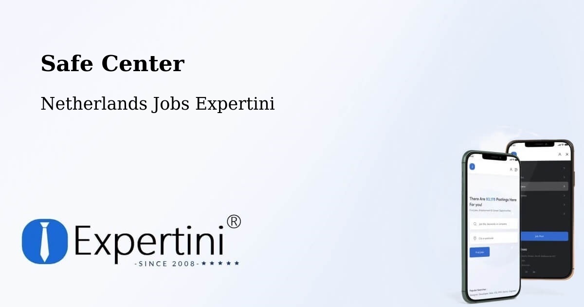 Safety Center – Staphorst - Netherlands Jobs Expertini