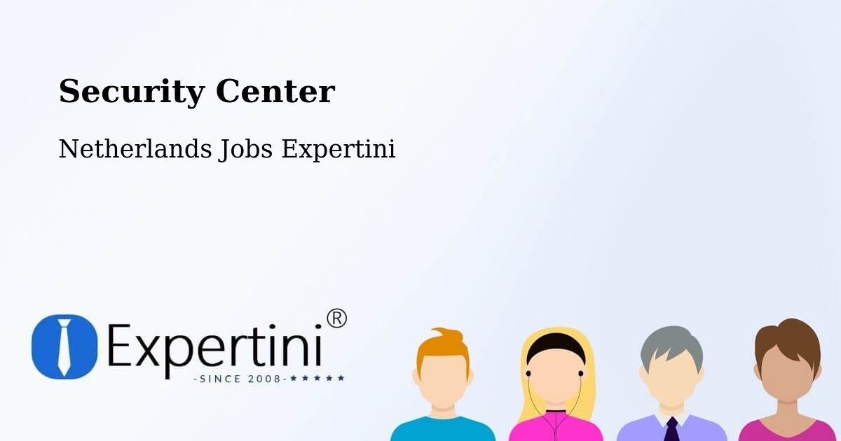 Security & Compliance – Staphorst - Netherlands Jobs Expertini